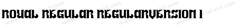 Royal Regular RegularVersion 1000字体转换